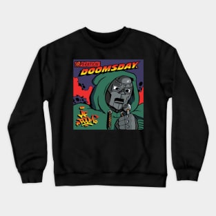 mf doom days Crewneck Sweatshirt